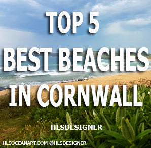 My Top 5 Beaches in Cornwall