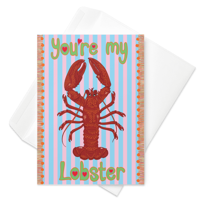 you're my lobster greetings card featuring HLSdesigner illustrations on a red and orange lobster with adorable loving eyes, green bubble text with heart centres and a blue and pale pink striped background with an orange tassel effect on each side, ocean inspired pun greetings cards designed and made by HLSdesigner